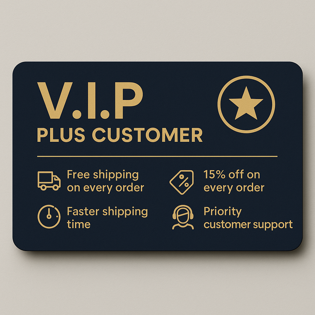 V.I.P Plus Customers