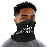 Polyester Bandana Face Scarf I CAN'T BREATHE Protective Riding Face cover Multi-function Magic Head Scarf  For Parade Protest - V.I.P Digital Presence